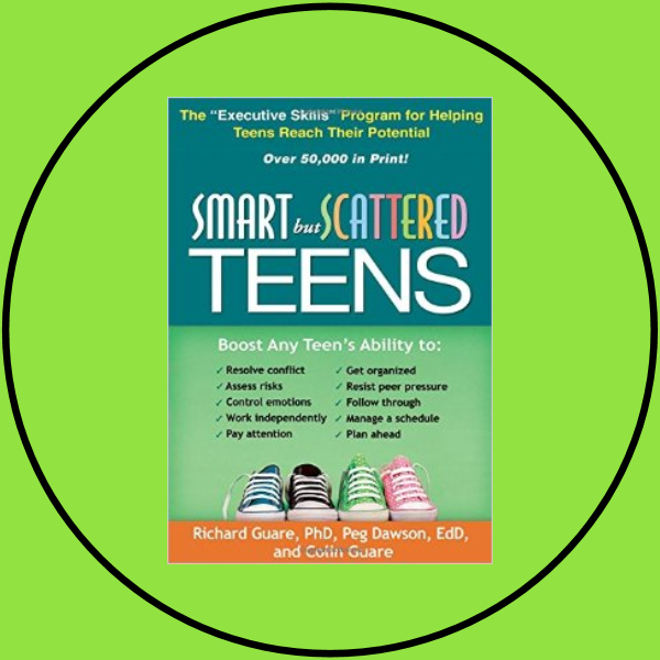 smart-but-scattered-teens-by-richard-guare-phd-peg-dawson-edd-and